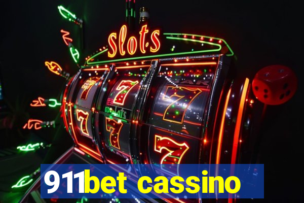 911bet cassino